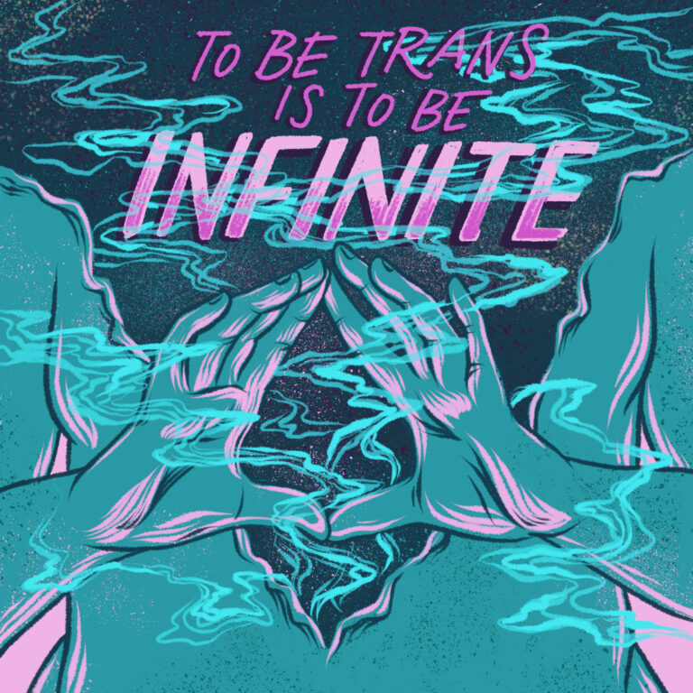 to be trans is to be infinite | digital